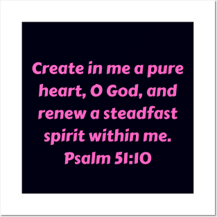 Bible Verse Psalm 51:10 Posters and Art